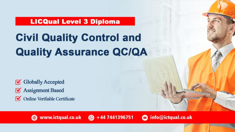 LICQual Level 3 Diploma in Civil Quality Control and Quality Assurance QC/QA