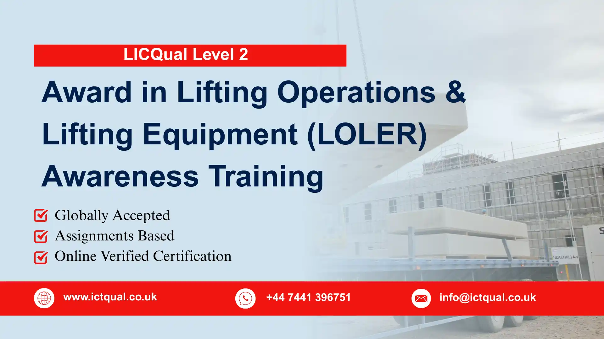 LICQual Level 2 Award in Lifting Operations & Lifting Equipment (LOLER) Awareness Training