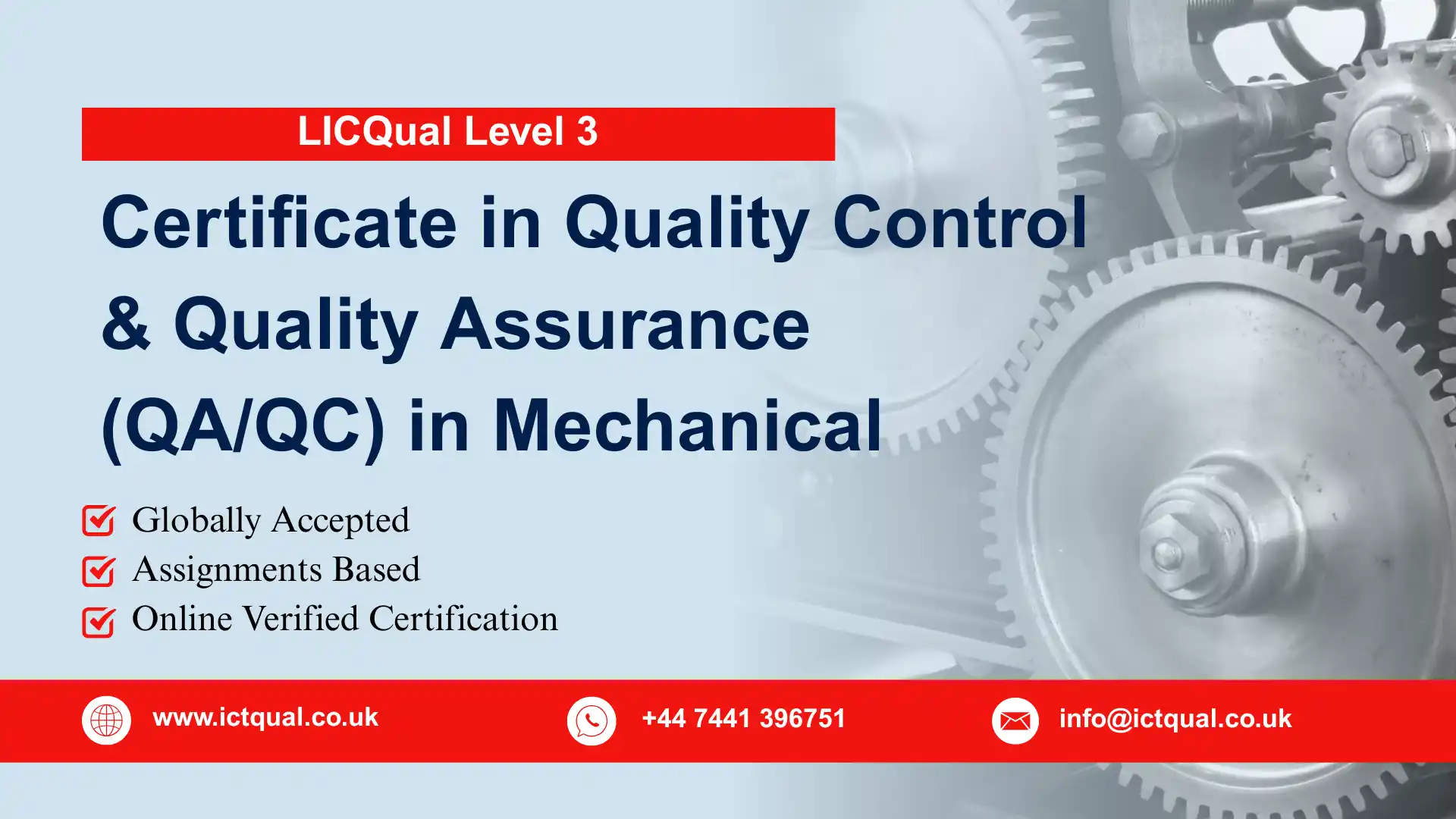 LICQual Level 3 Certificate in Quality Control and Quality Assurance (QA/QC) in Mechanical