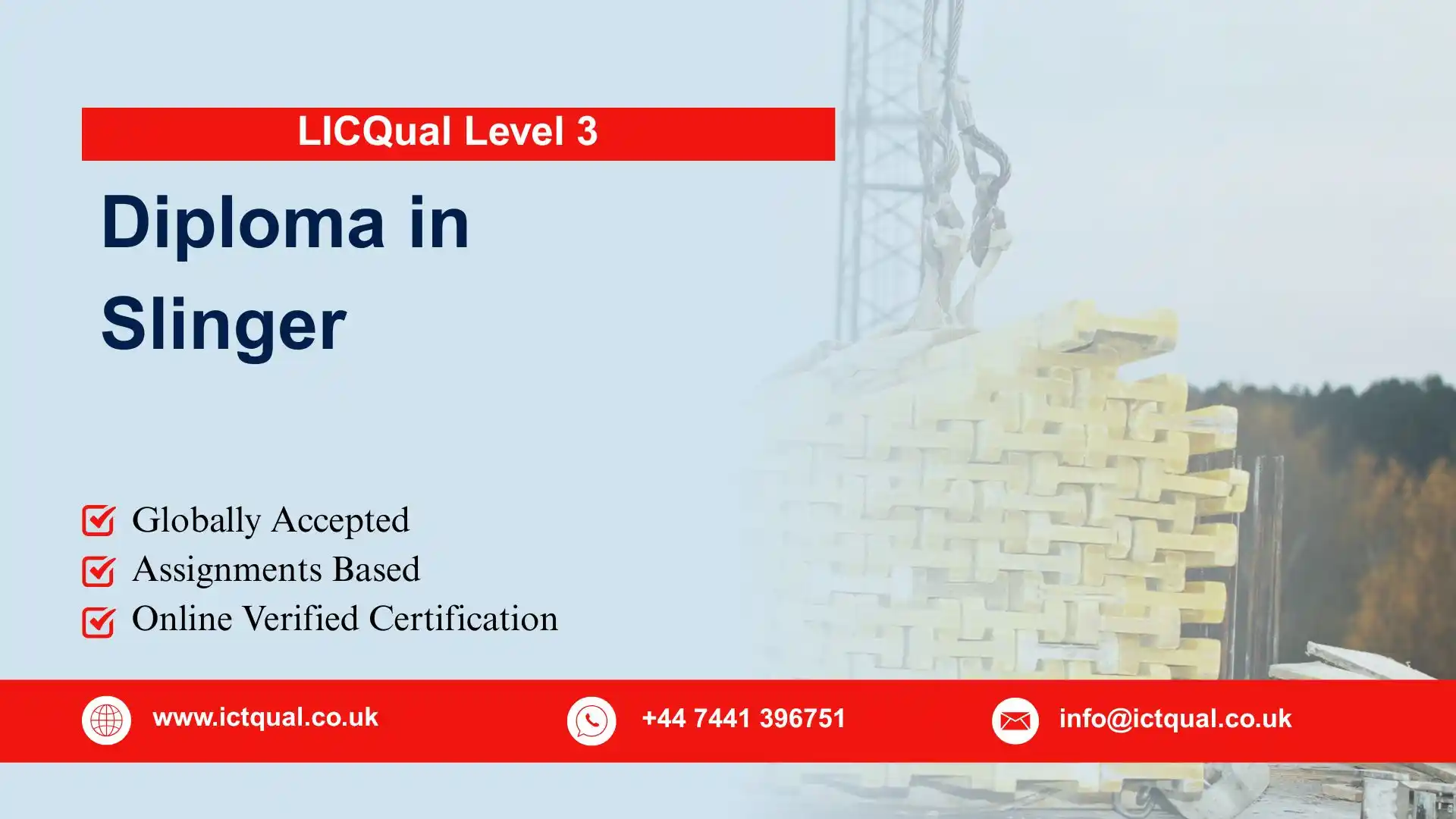 LICQual Level 3 Diploma in Slinger