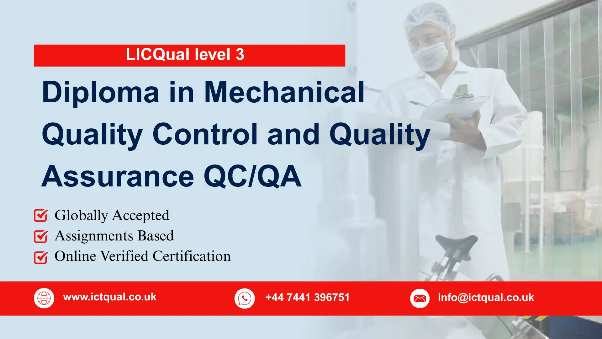 LICQual level 3 Diploma in Mechanical Quality Control and Quality Assurance QC/QA