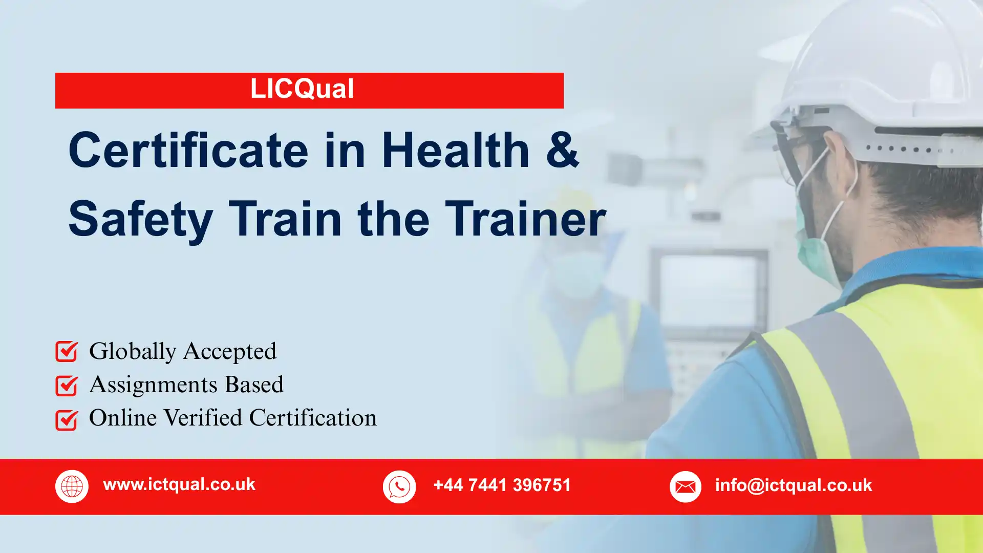 LICQual Certificate in Health and Safety Train the Trainer
