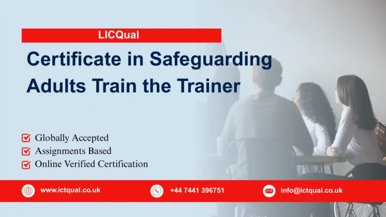 LICQual Certificate in Safeguarding Adults Train the Trainer