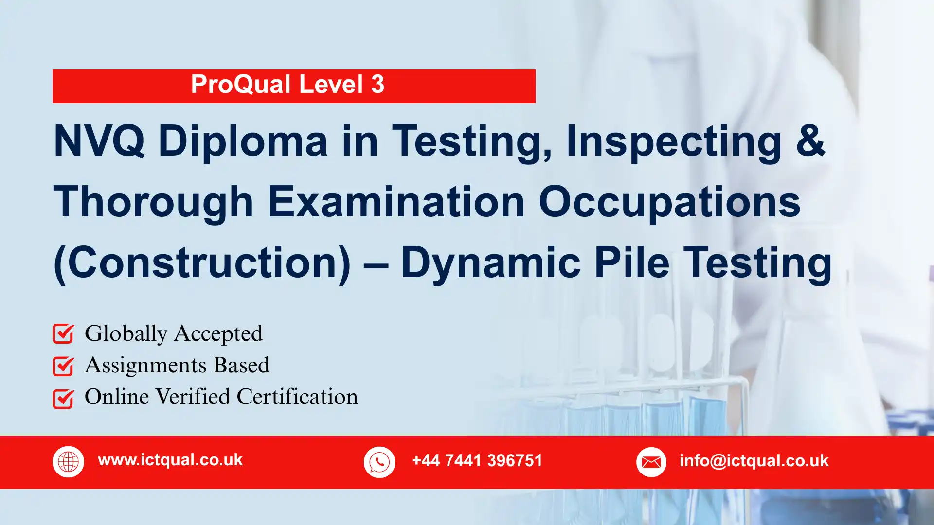ProQual Level 3 NVQ Diploma in Testing, Inspecting and Thorough Examination Occupations (Construction) – Dynamic Pile Testing
