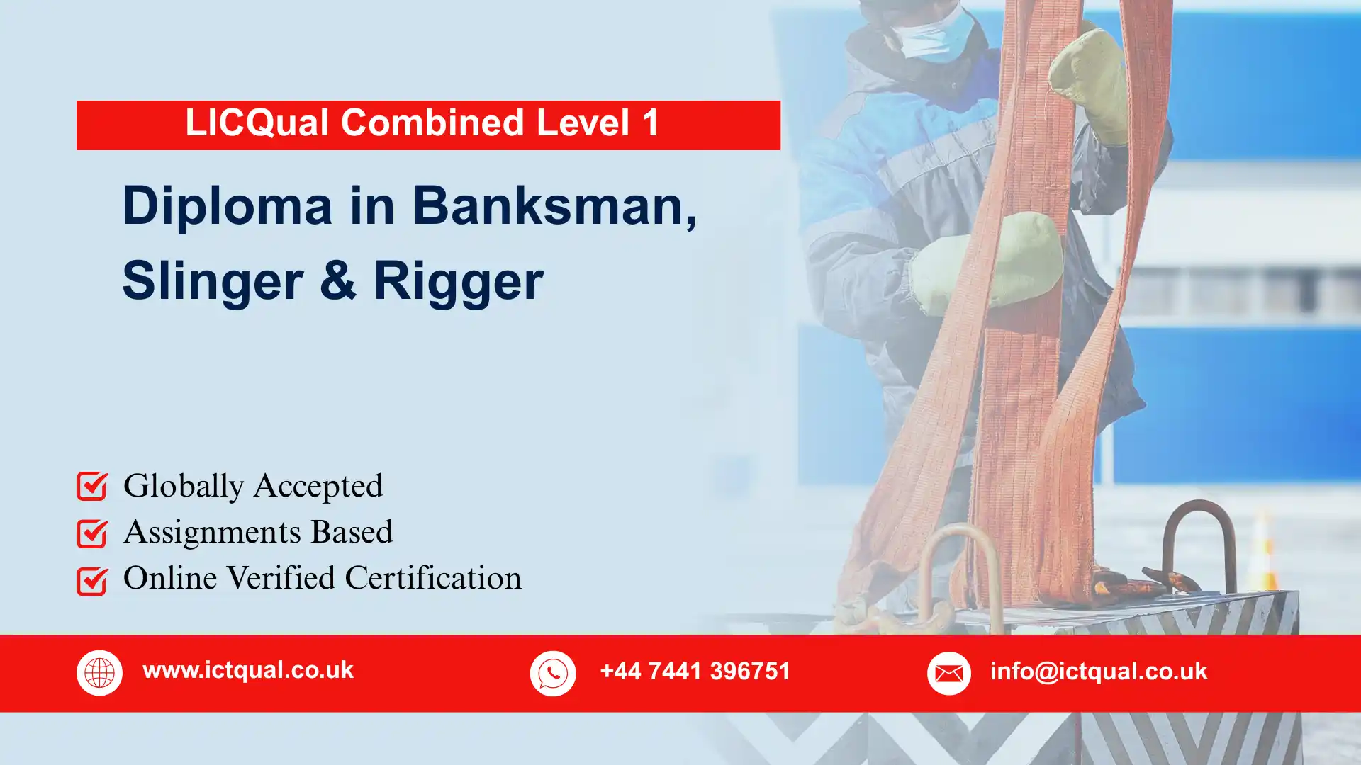 LICQual Combined Level 1 Diploma in Banksman, Slinger & Rigger