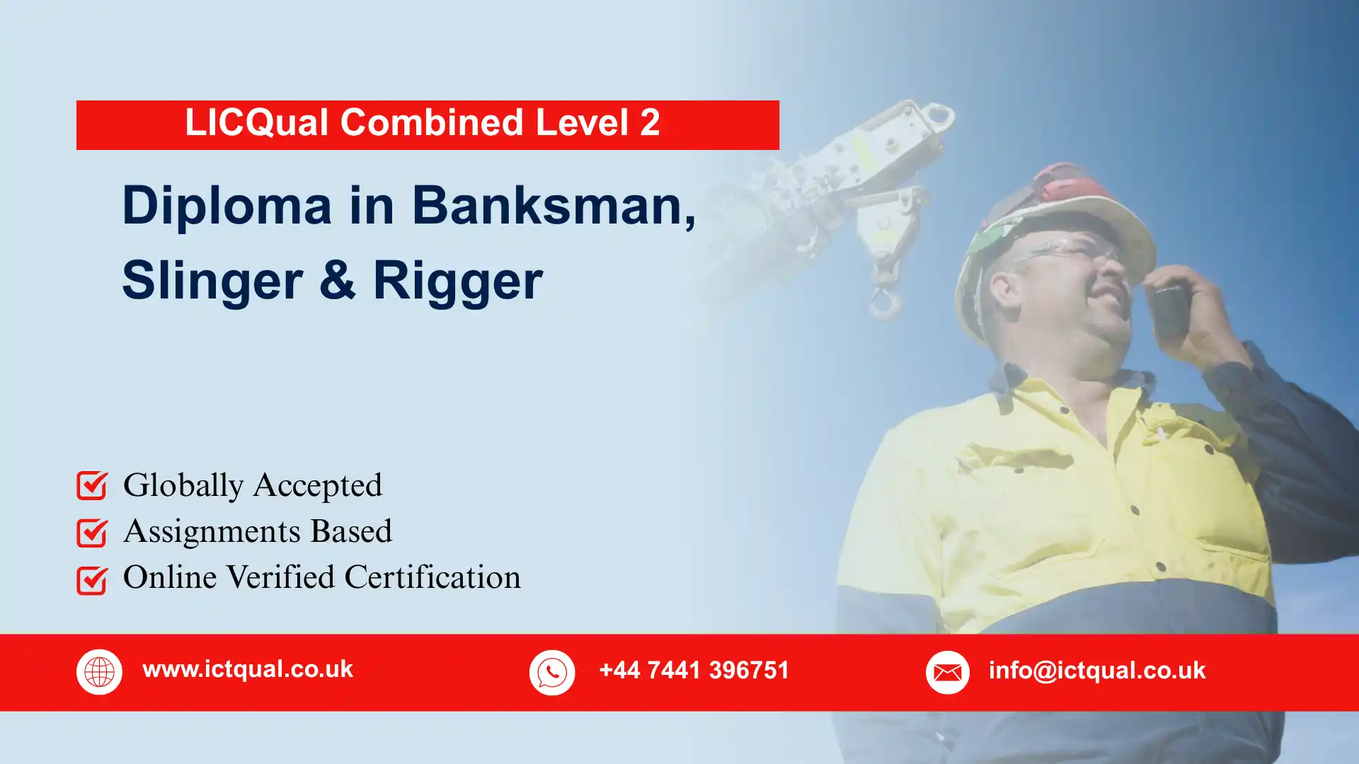 LICQual Combined Level 2 Diploma in Banksman, Slinger & Rigger