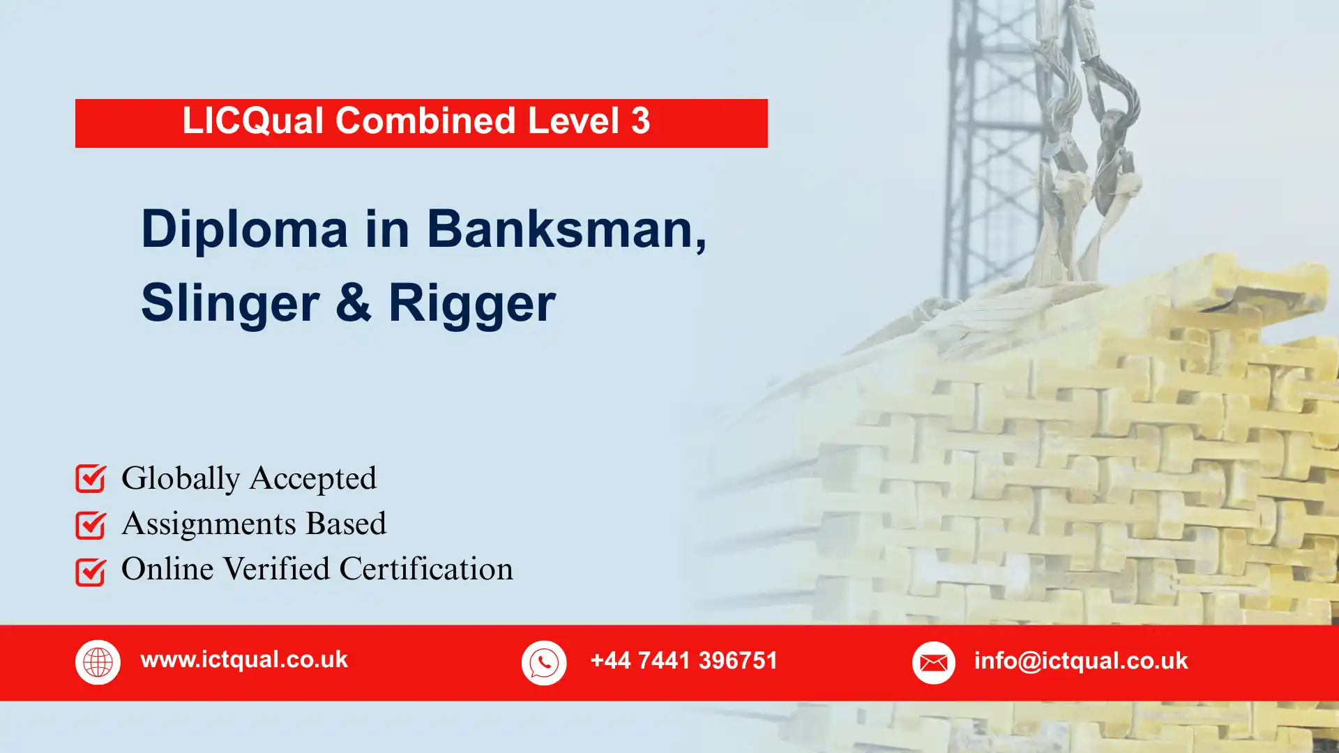 LICQual Combined Level 3 Diploma in Banksman, Slinger & Rigger