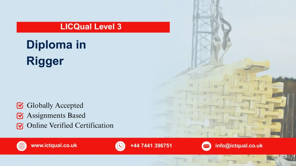 LICQual Level 3 Diploma in Rigger