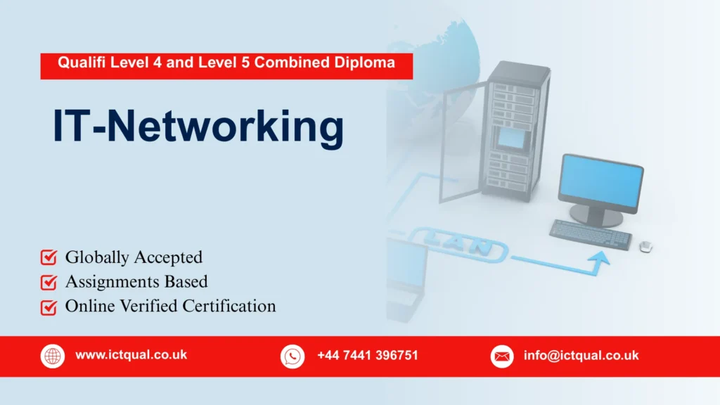 Qualifi Level 4 and Level 5 Combined Diploma in IT-Networking