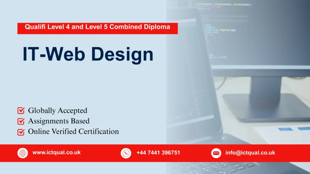 Qualifi Level 4 and Level 5 Combined Diploma in IT-Web Design