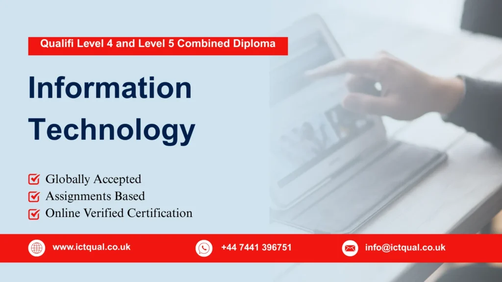 Qualifi Level 4 and Level 5 Combined Diploma in Information Technology
