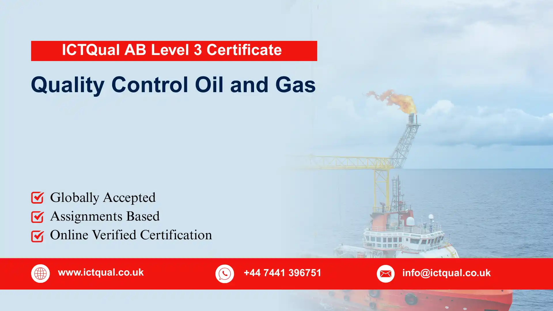 ICTQual AB Level 3 Certificate in Quality Control Oil and Gas