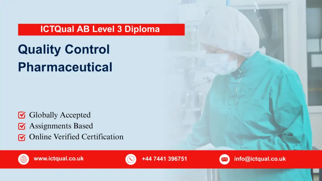 ICTQual AB Level 3 Diploma in Quality Control Pharmaceutical