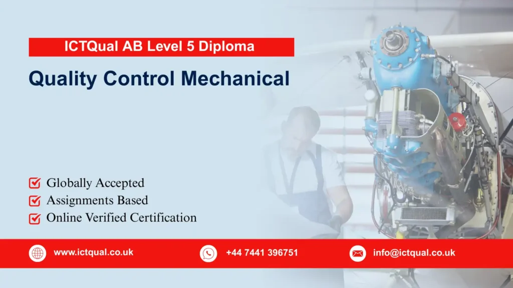ICTQual AB Level 5 Diploma in Quality Control Mechanical