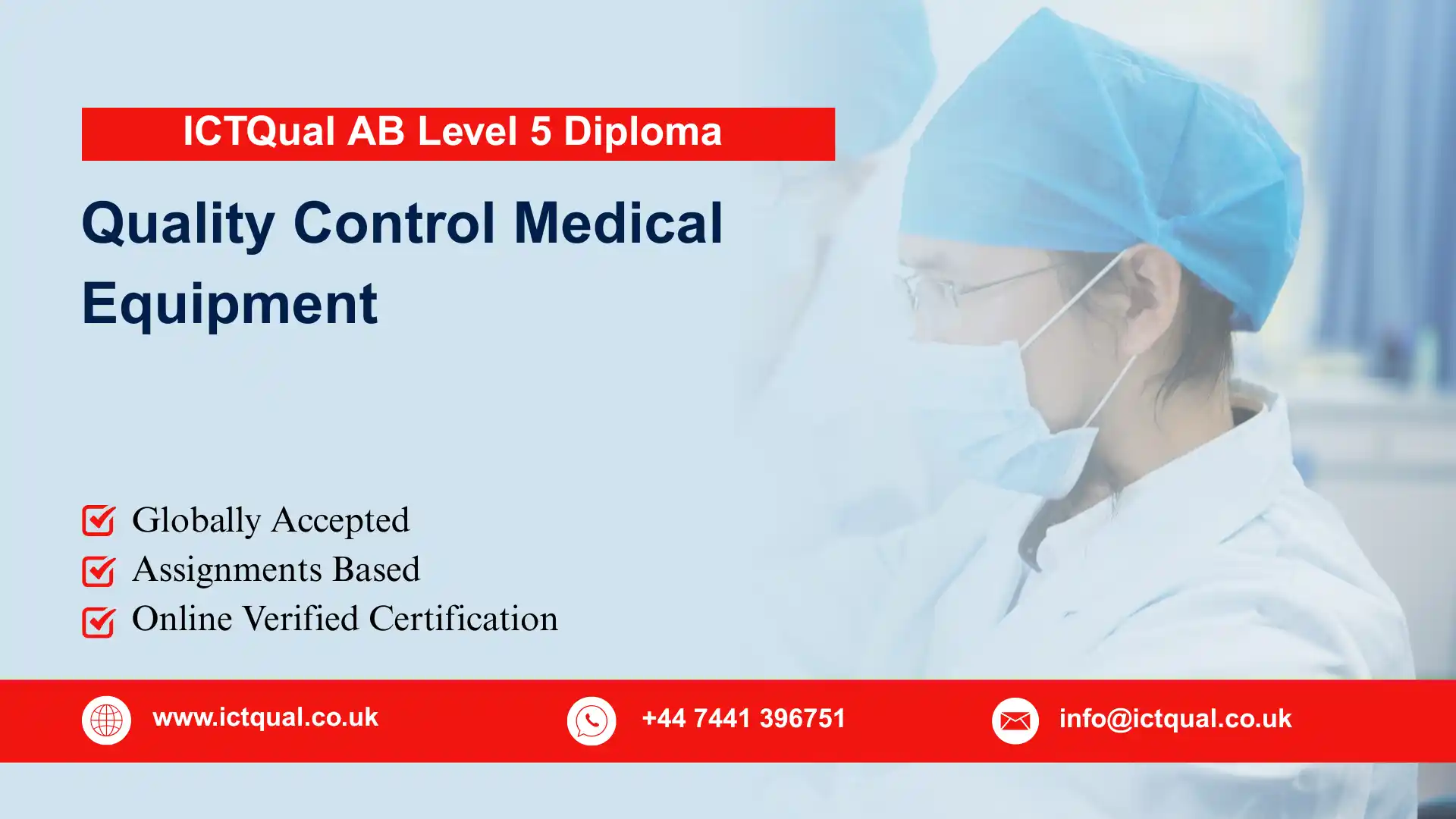 ICTQual AB Level 5 Diploma in Quality Control Medical Equipment