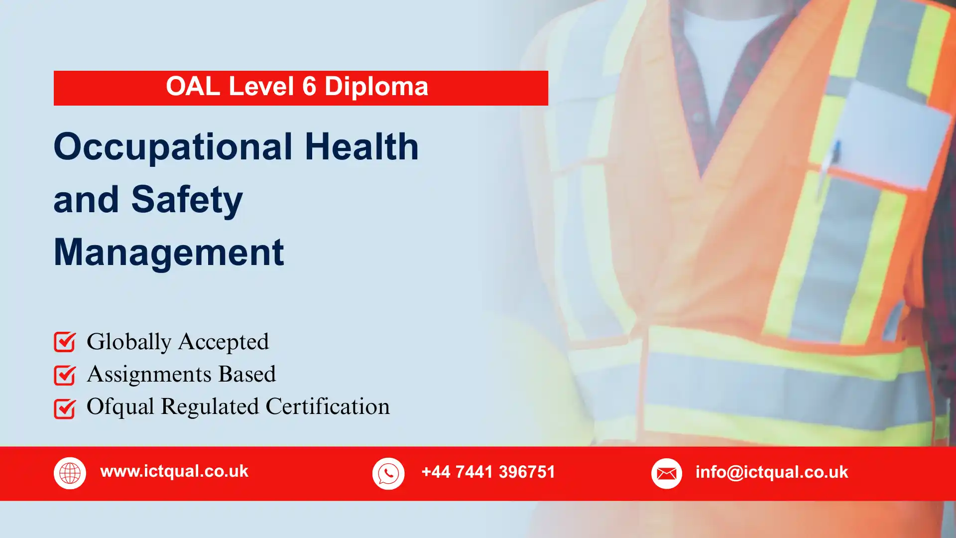 OAL Level 6 Diploma in Occupational Health and Safety Management