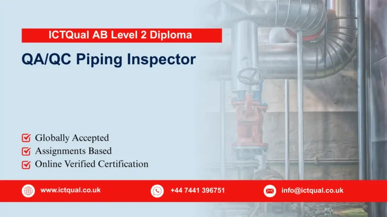 ICTQual AB Level 2 Diploma in QA/QC Piping Inspector