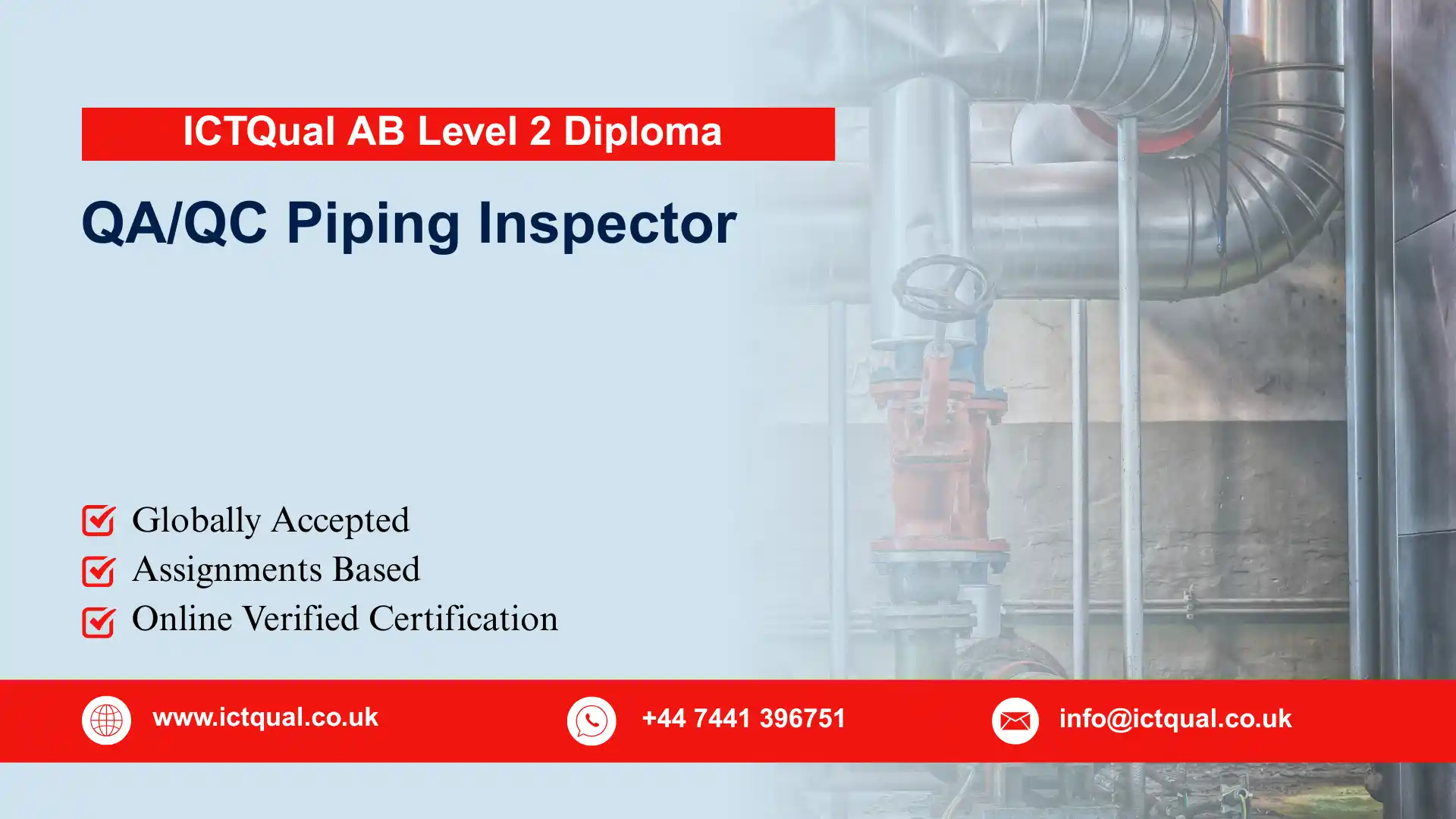 ICTQual AB Level 2 Diploma in QA/QC Piping Inspector