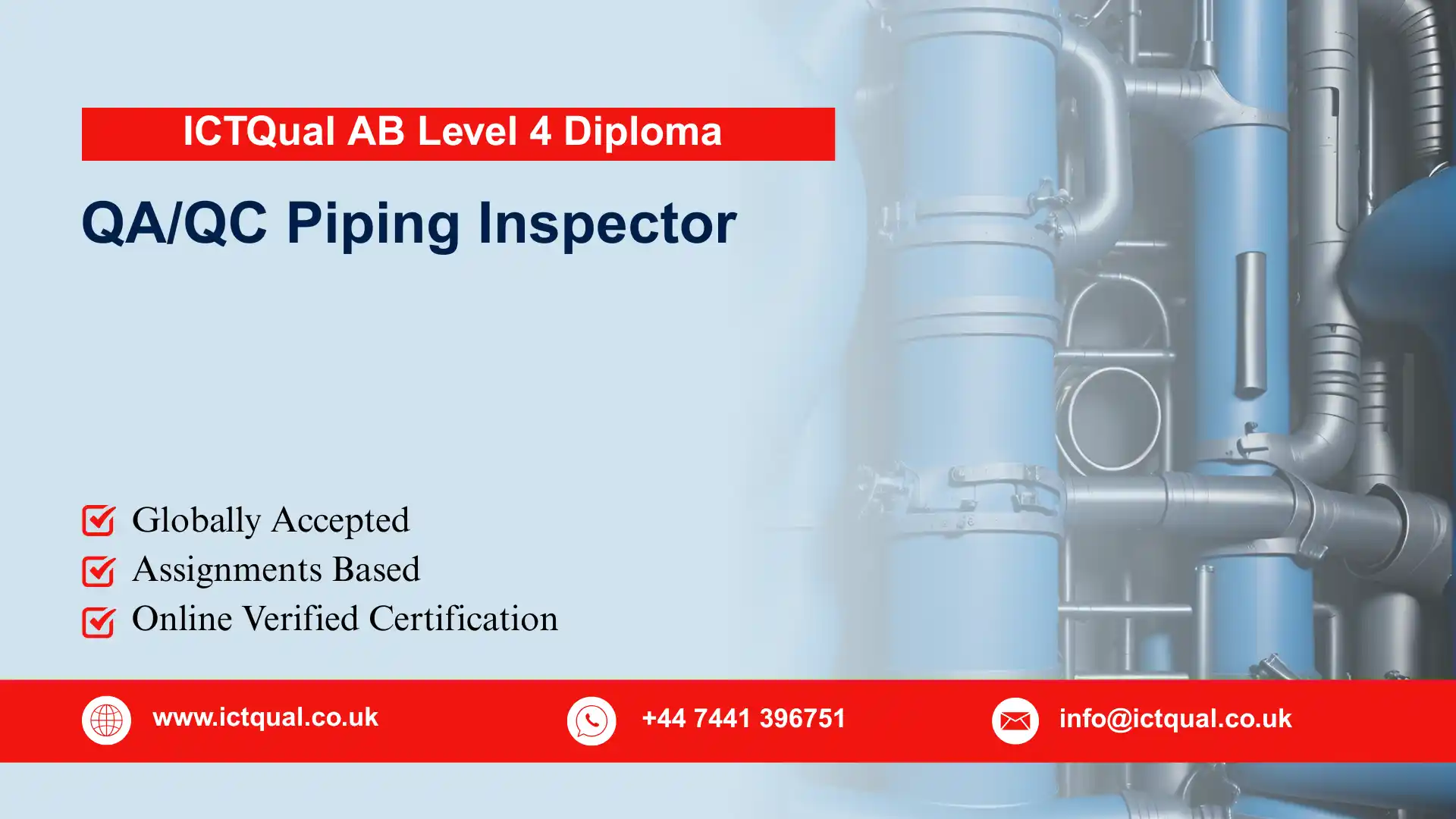 ICTQual AB Level 4 Diploma in QA/QC Piping Inspector