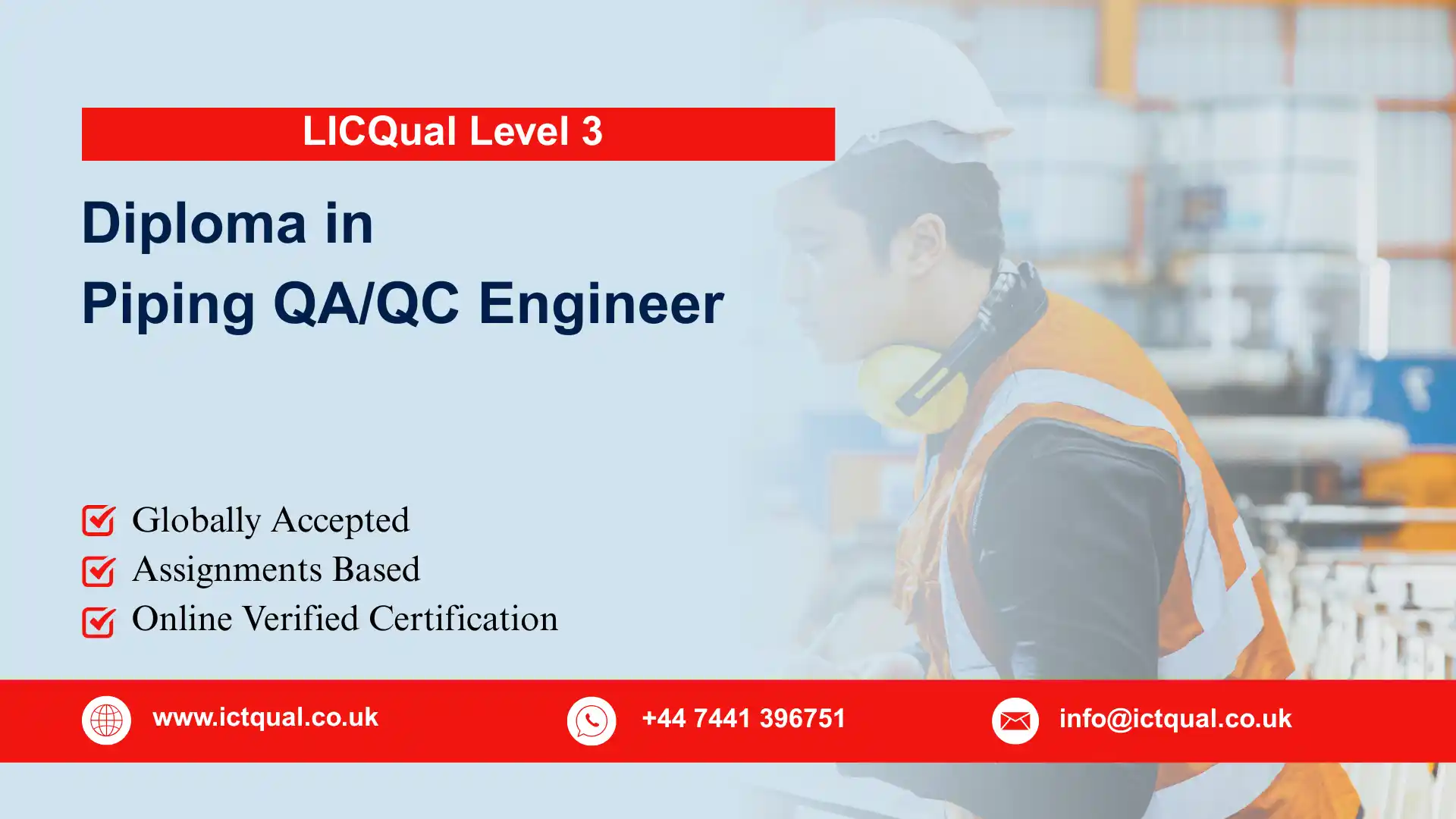 LICQual Level 3 Diploma in Piping QA/QC Engineer