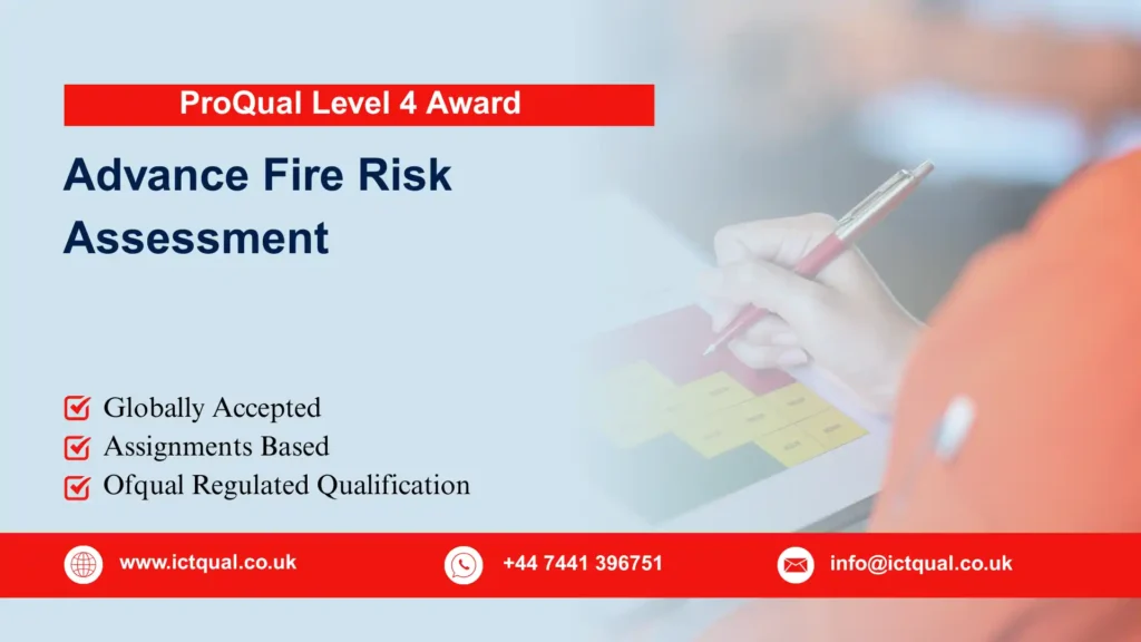 ProQual Level 4 Award in Advance Fire Risk Assessment