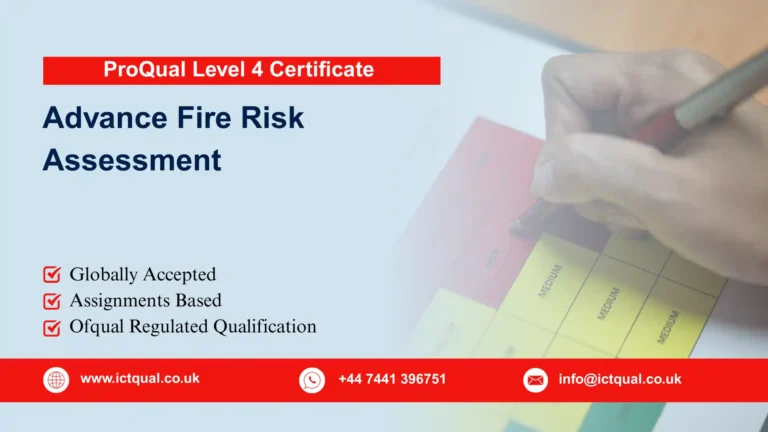 ProQual Level 4 Certificate in Advanced Fire Risk Assessment