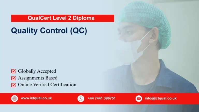 QualCert Level 2 Diploma in Quality Control (QC)