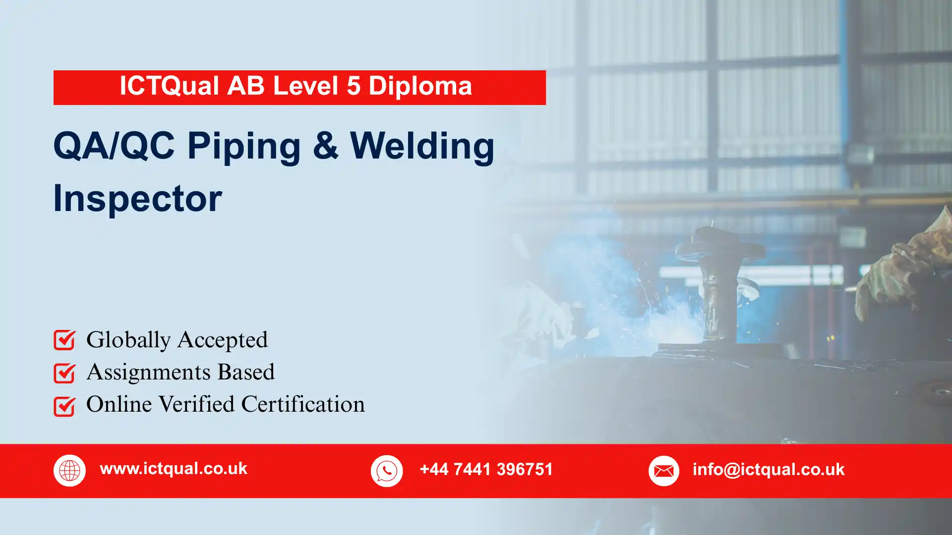 ICTQual AB Level 5 Diploma in QA/QC Piping & Welding Inspector