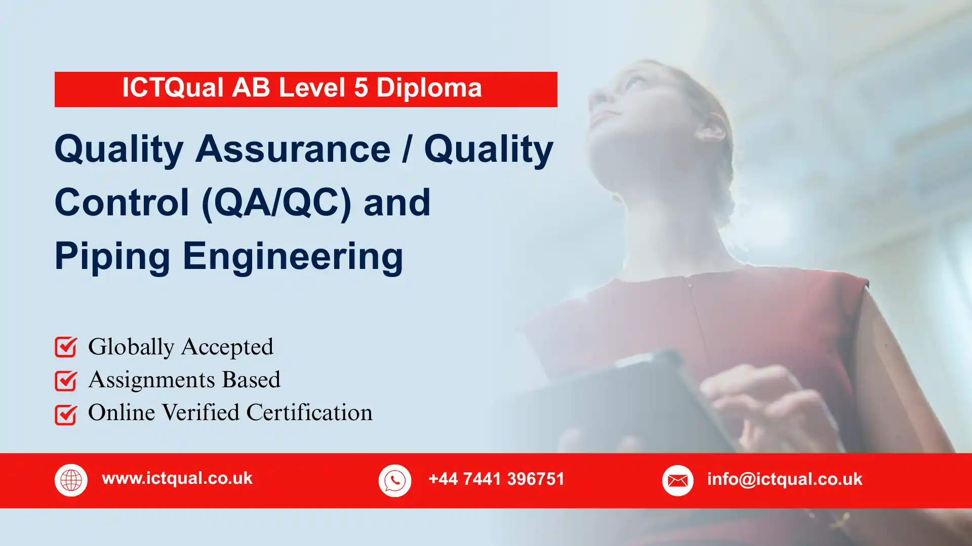 ICTQual AB Level 5 Diploma in Quality Assurance / Quality Control (QA/QC) and Piping Engineering