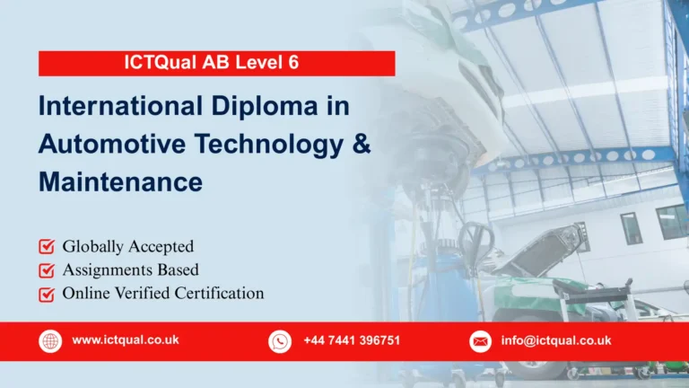 ICTQual AB Level 6 International Diploma in Automotive Technology & Maintenance