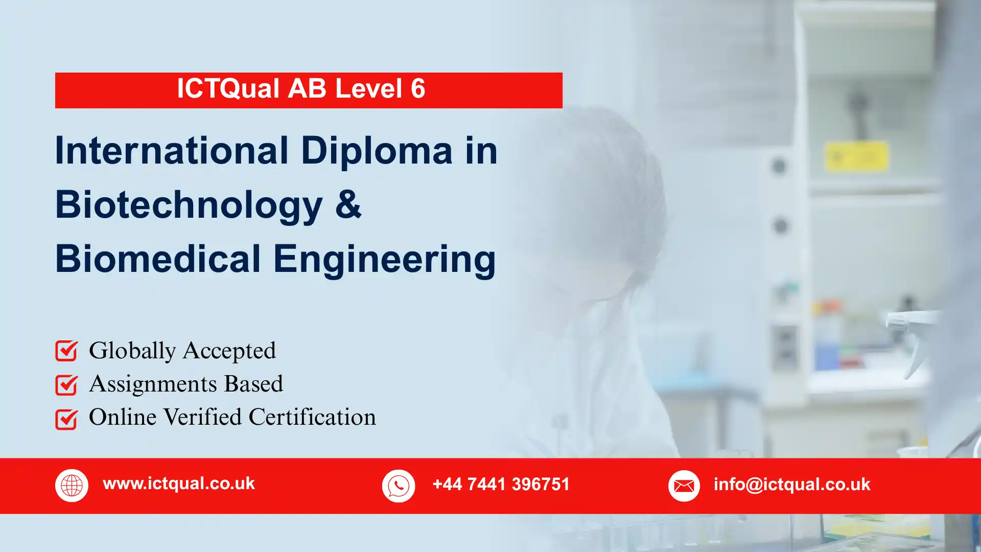 ICTQual AB Level 6 International Diploma in Biotechnology & Biomedical Engineering