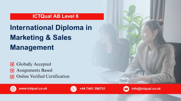ICTQual AB Level 6 International Diploma in Marketing & Sales Management