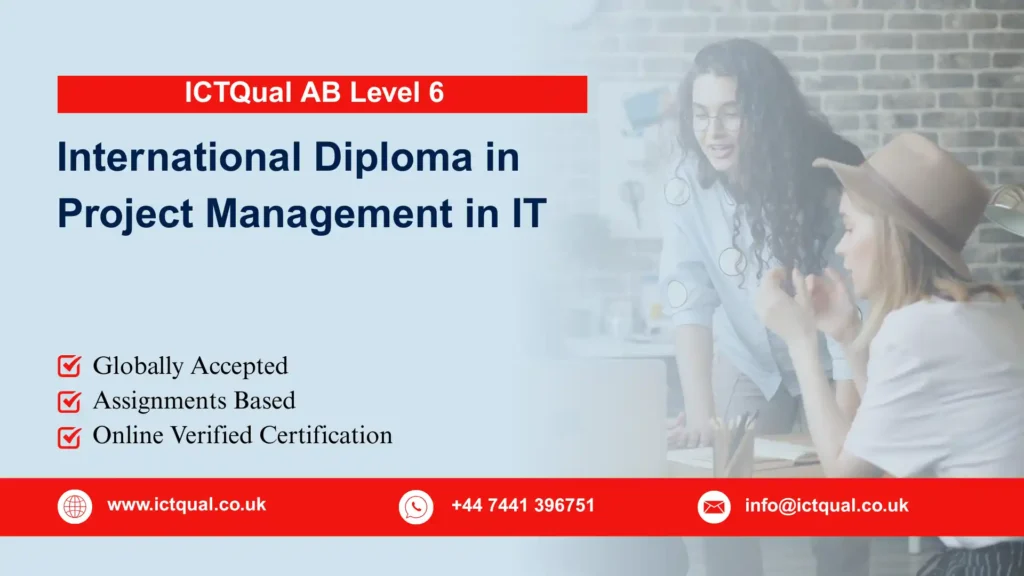 ICTQual AB Level 6 International Diploma in Project Management in IT