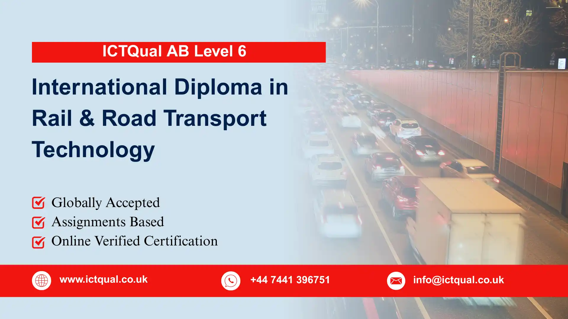 ICTQual AB Level 6 International Diploma in Rail & Road Transport Technology