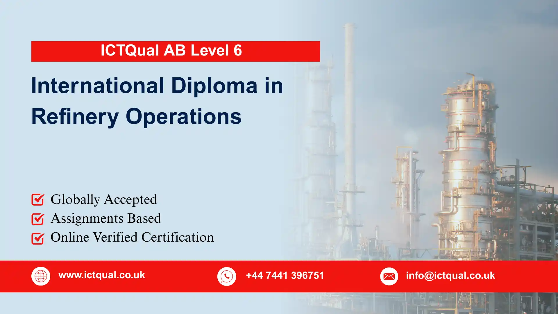 ICTQual AB Level 6 International Diploma in Refinery Operations