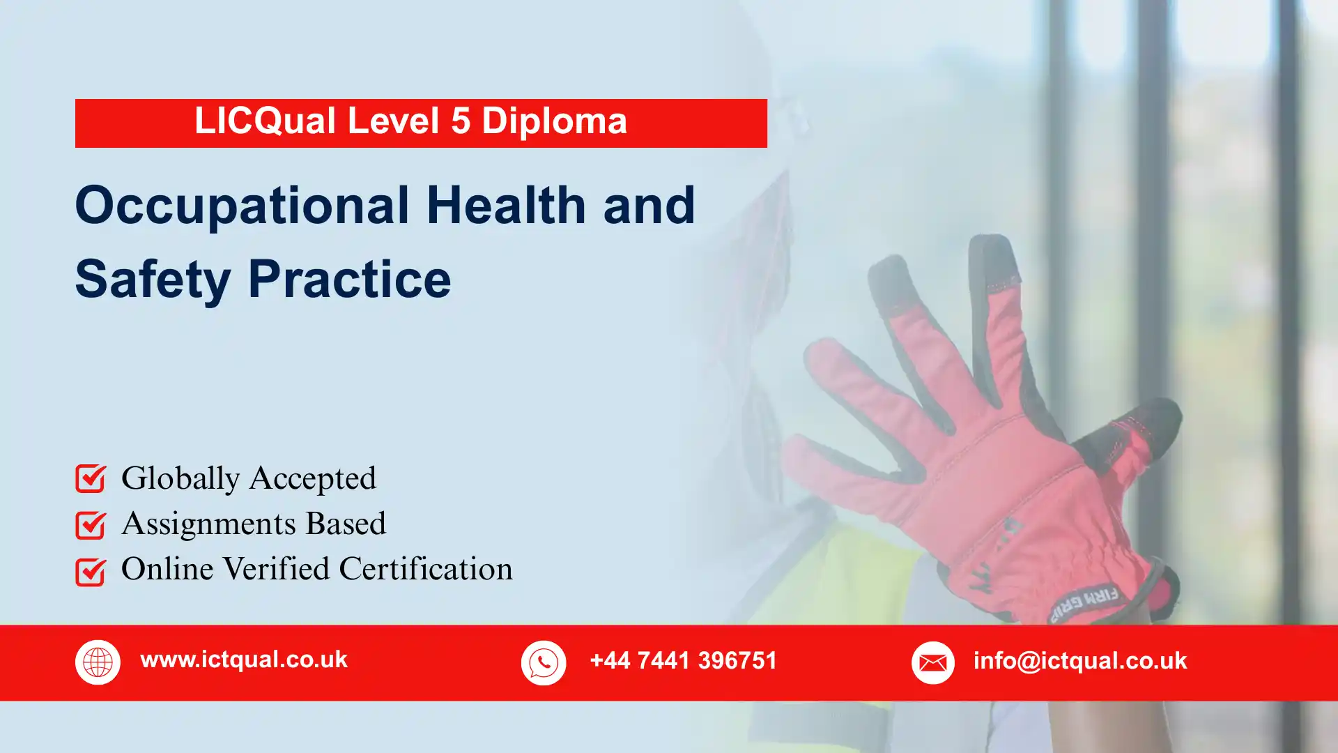 LICQual Level 5 Diploma in Occupational Health and Safety Practice