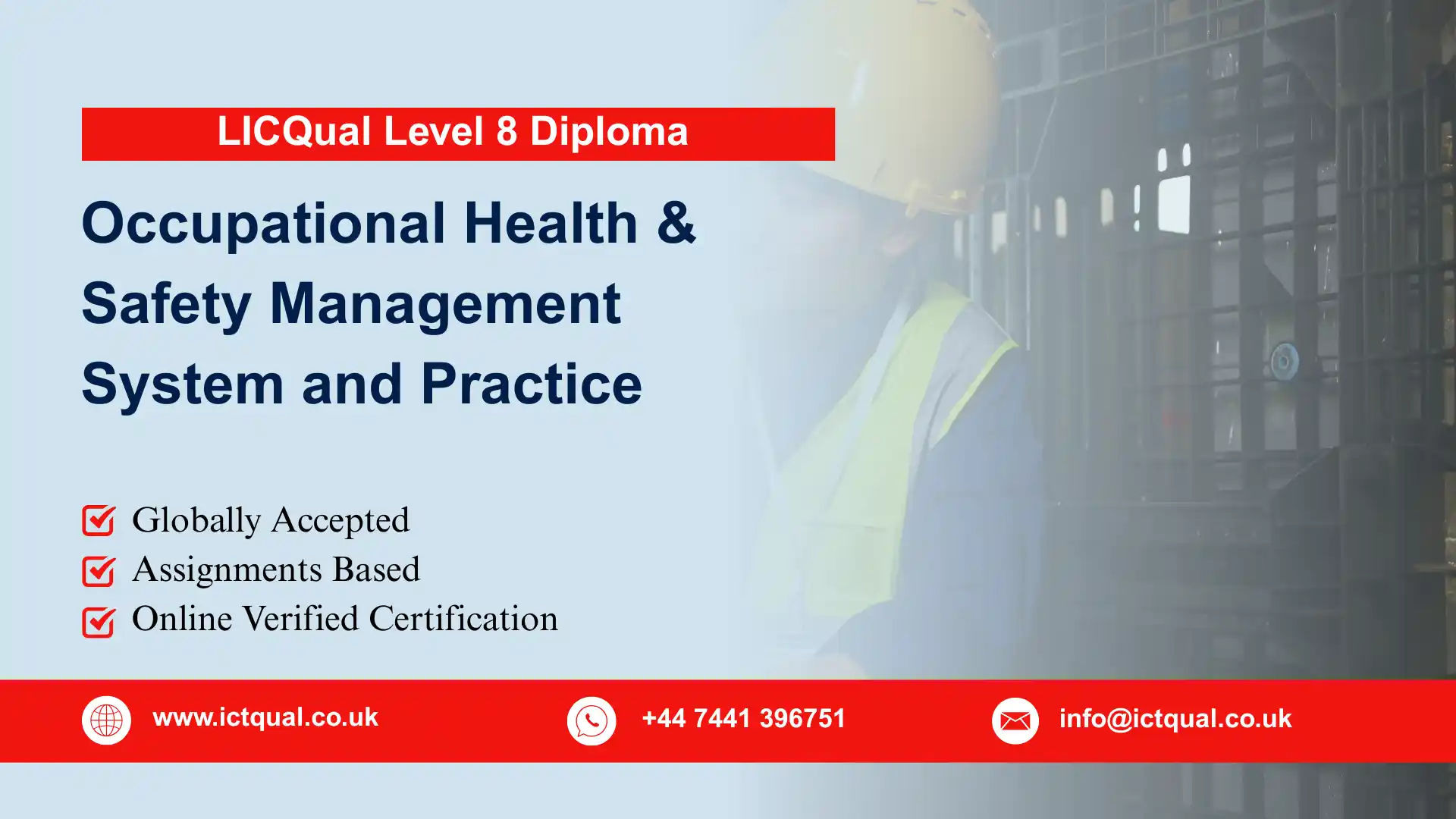LICQual Level 8 Diploma in Occupational Health & Safety Management System and Practice