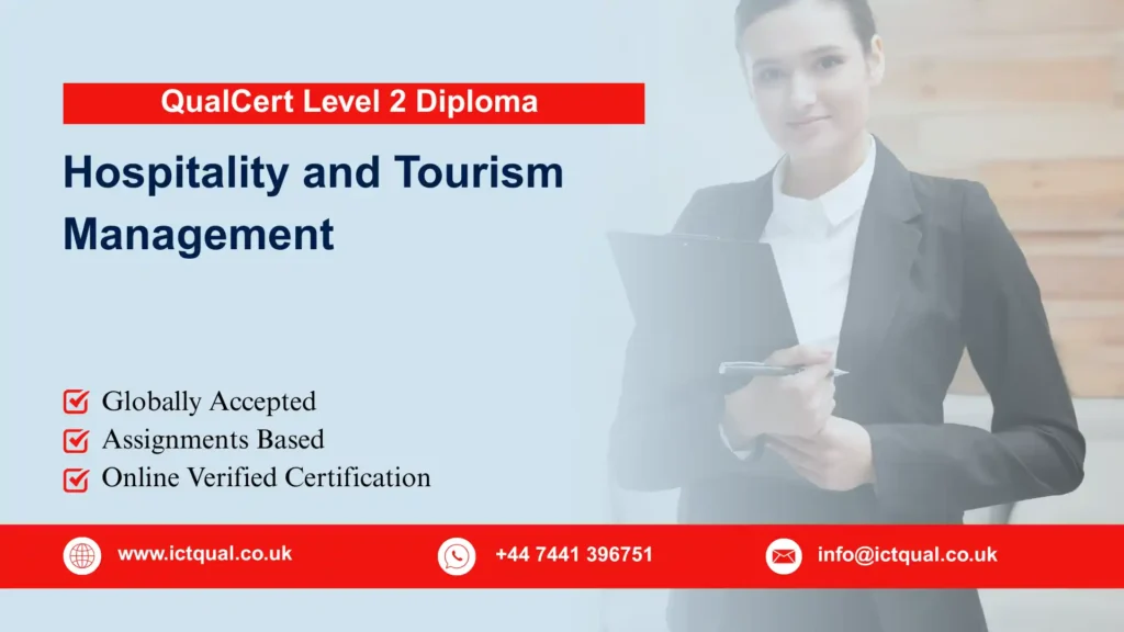 QualCert Level 2 Diploma in Hospitality and Tourism Management 241 QualCert Level 2 Diploma in Hospitality and Tourism Management