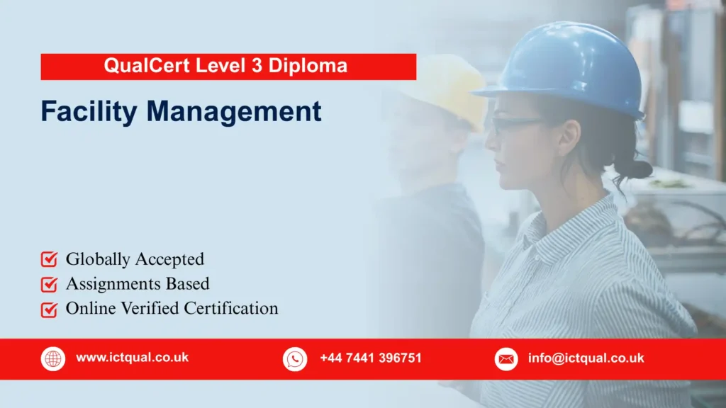 QualCert Level 3 Diploma in Facility Management