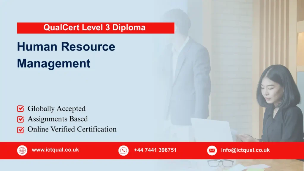QualCert Level 3 Diploma in Human Resource Management 285 QualCert Level 3 Diploma in Human Resource Management