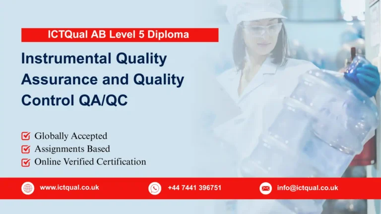 ICTQual AB Level 5 Diploma in Instrumental Quality Assurance and Quality Control QA/QC