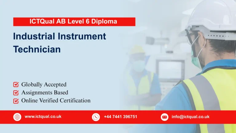 ICTQual AB Level 6 Diploma in Industrial Instrument Technician