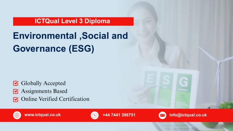 ICTQual Level 3 Diploma in Environmental ,Social and Governance (ESG)