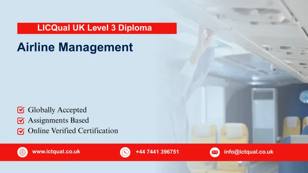LICQual UK Level 3 Diploma in Airline Management