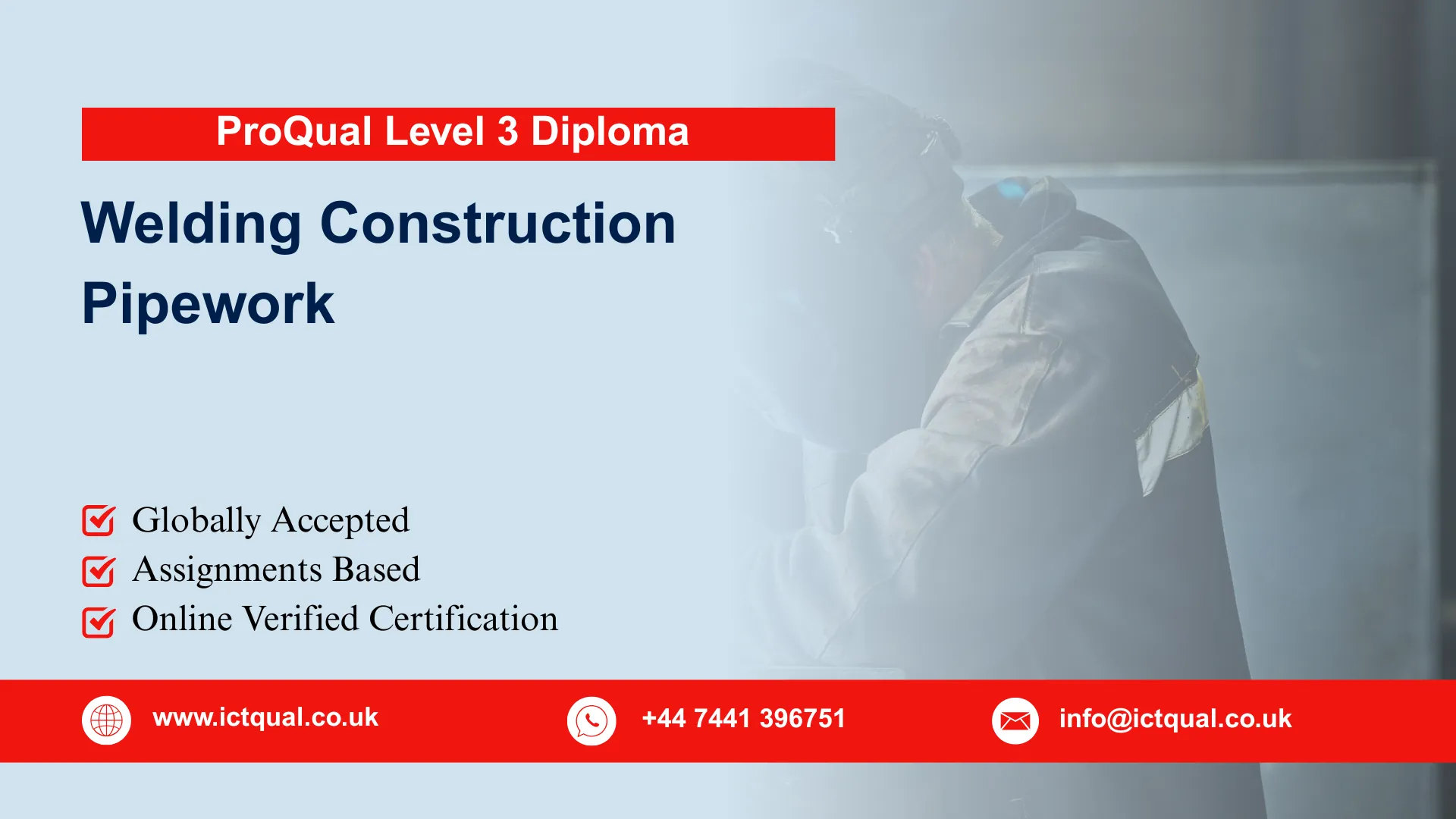 ProQual Level 3 Diploma in Welding Construction Pipework