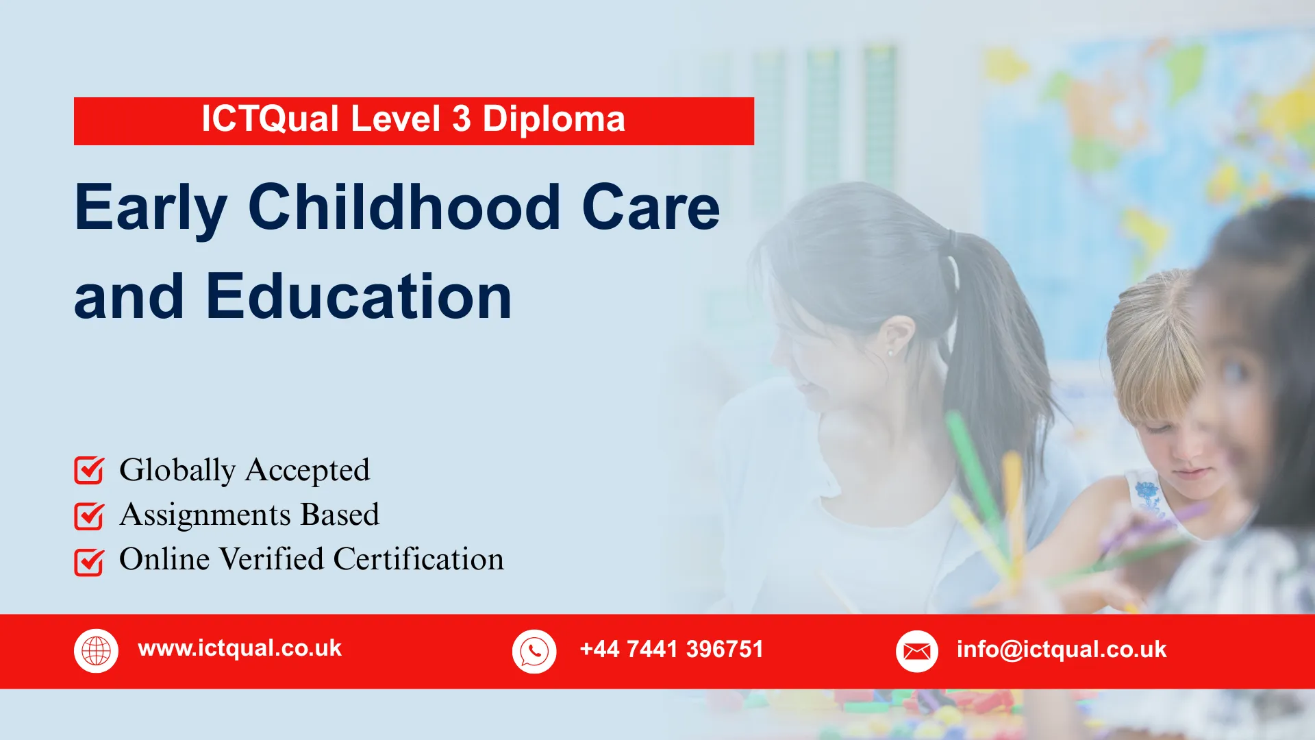 ICTQual Level 3 Diploma in Early Childhood Care and Education