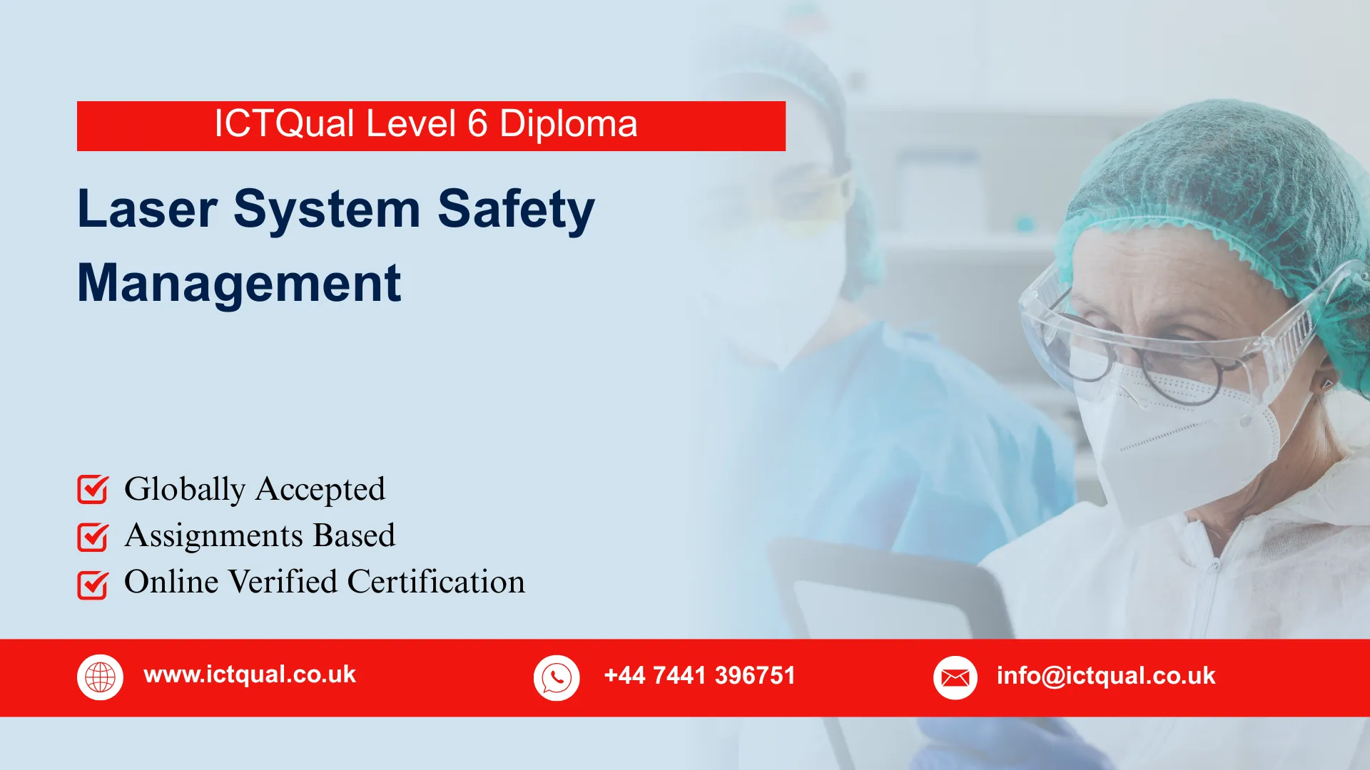 ICTQual Level 6 Diploma in Laser System Safety Management 