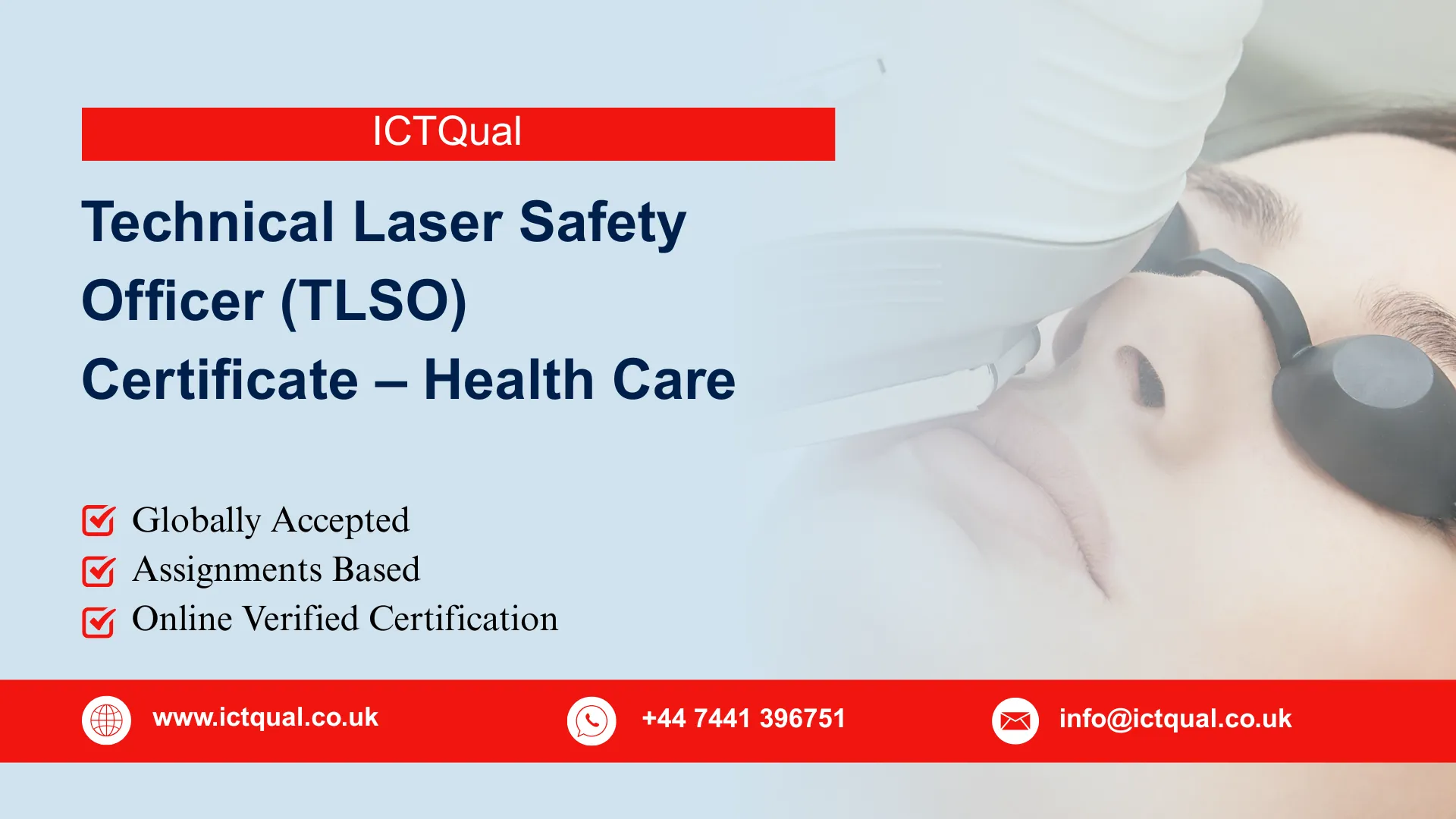 ICTQual Technical Laser Safety Officer (TLSO) Certificate – Health Care