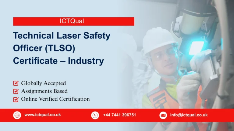 ICTQual Technical Laser Safety Officer (TLSO) Certificate – Industry