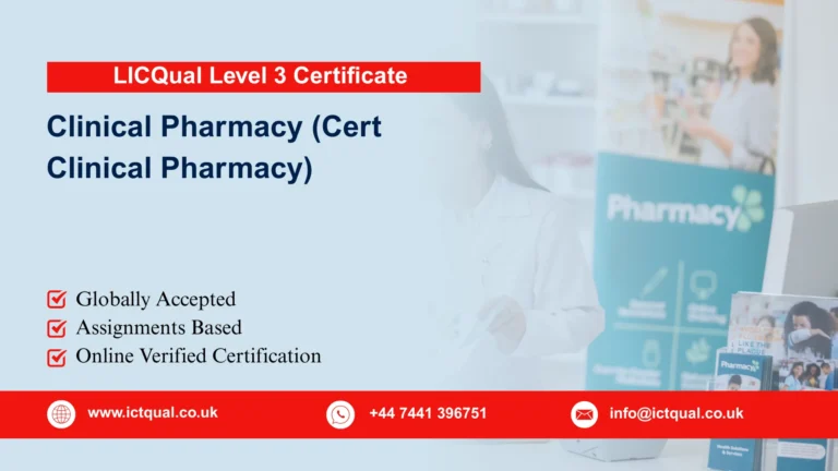 LICQual Level 3 Certificate in Clinical Pharmacy (Cert Clinical Pharmacy)